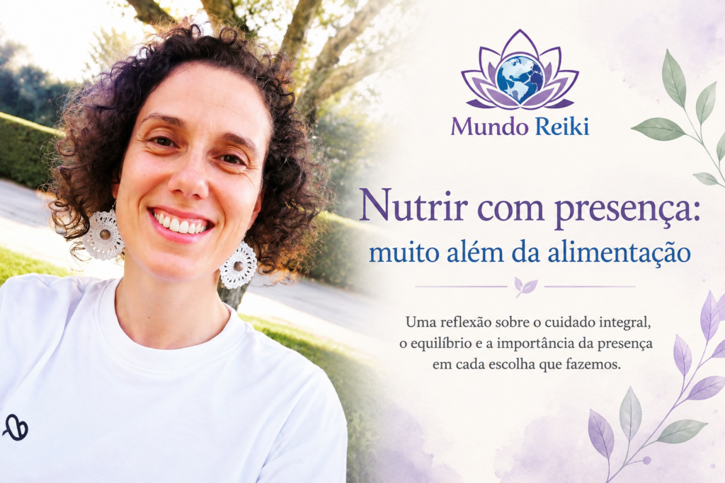 Nutrir com presença muito além da alimentação